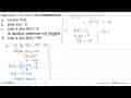 Jika f(2x-5)=6x-10, tentukanlah: a. rumus f(x)! b. peta