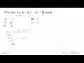 Nilai dari lim x->tak hingga (x-akar(x^2-2x+1)) adalah ...