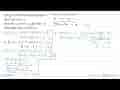 Fungsi f:R->R ditentukan oleh f(x)=ax^2+bx+c Jika f(3)=3,