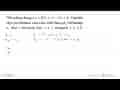 Diberikan fungsi y=f(x)=x^2-2x+4 . Carilah laju perubahan