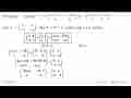 Diketahui matriks A=(a+2 1-3b -1 -6), B=(2a b-3 -1 2), dan