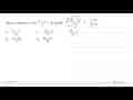 Bentuk sederhana dari 3-x / 4 + x/6 adalah A. 9 - x / 12 B.