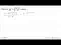 Nilai dari lim x->3 (x-akar(2x^2+3)/(9-x^2) adalah ....