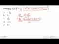 Nilai lim x->2 (x^3-2^3)/(x-2)=...