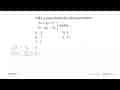 Nilai y yang memenuhi sistem persamaan 2x+3y=7 2x-4y=14