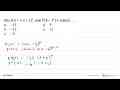 Jika f(x)=(-x+2)^3, nilai f'(4)-f'(1) adalah....