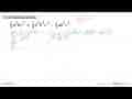 Sederhanakanlah! 2/3 a^3 bc^2 x 3/8 a^2 b^3 c^2 : 1/2 ab^2