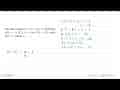 Jika dari fungsi f(x)=ax^2+bx+c diketahu f(0)=-6, f(1)=5,