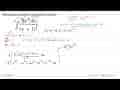 Tentukan integral-integral berikut. integral (8x^4)dx/(x +