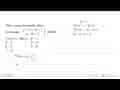 Nilai x yang memenuhi sistem persamaan y=x^2+2x-1 y=5x+5}