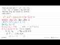 Salah satu akar dari x^3-ax^2-(4a+b)x+(4a-b)a=0 adalah a.