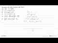 Koordinat titik balik minimum dari fungsi f(x)=1/4 x^4-2x^2