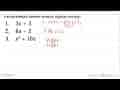 Faktorkanlah bentuk-bentuk aljabar berikut 1. 3 x+3 2. 8