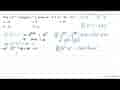 Jika x^(a) x^(b)=1 dengan x>1 ; maka 4 a-b^(2)+a^(2)+4