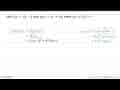 Jika f(x)=2x-1 dan g(x)=x^2+4x, maka (gof)(x)=...