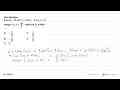 Jika diberikan 2 sin 2x + 2 cos^2 x = 4 sin x - 8 cos x +