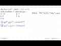 Jika f(x)=(2x^2-3x)(x^3+5x^2-x+1) maka koefisien x^4 sama