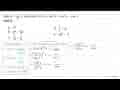 Jika p=sin x , nilai dari cot ^(2) x+sin ^(2) x+cos ^(2)