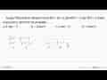 Fungsi f dinyatakan dengan rumus f(x) = px + q. Jika f(0) =