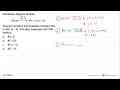 Perhatikan diagram berikut. A(x, y) T[3,-4]-> A'(x+a, y+b)