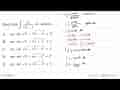 Hasil dari integral akar(x)/akar(1-x) dx adalah ...