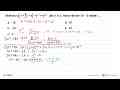 Diketahui 3(n^2+8/3 n-9).(n-2) P 2=(n+1) P 5 , jika n<=0 ,