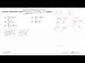 Bentuk sederhana dari ((3x^2 y^-3)^-1)/(2(xy^2)^-2) ((2x^2