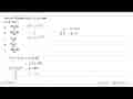 Jika r(x)=2x dan s(x)=3-5x , nilai (r o s)^-1(x)=...