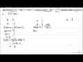 Jika f(2x+1)=4 x^2+10 x-3 dan g(3x-2)=(1-6 x)/(3 x+2) maka