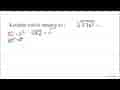 Kerjakan soal di samping ini ! sqrt[2]{sqrt[4]{16^(2)))=...