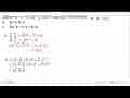 Jika a+b+c=0, |a|=3, |b|=5, dan |c|=2, tentukan: a.