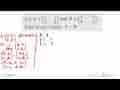 Find S^(-1), M^(-1), and A^(-2). Let A=(1 2 3 4) and B=(2 3