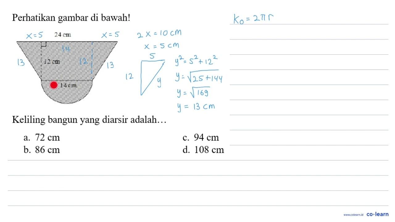 Perhatikan gambar di bawah! 24 cm 12 cm 14 cm Keliling