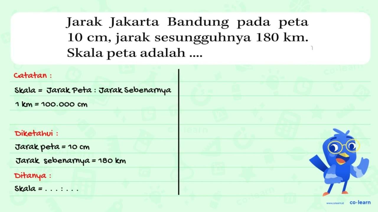 Jarak Jakarta Bandung pada peta 10 cm, jarak sesungguhnya