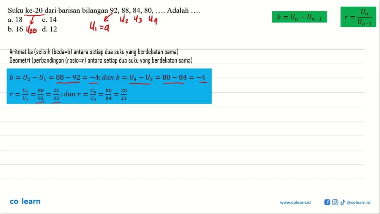 Suku ke-20 dari barisan bilangan 92, 88, 84, 80, ...