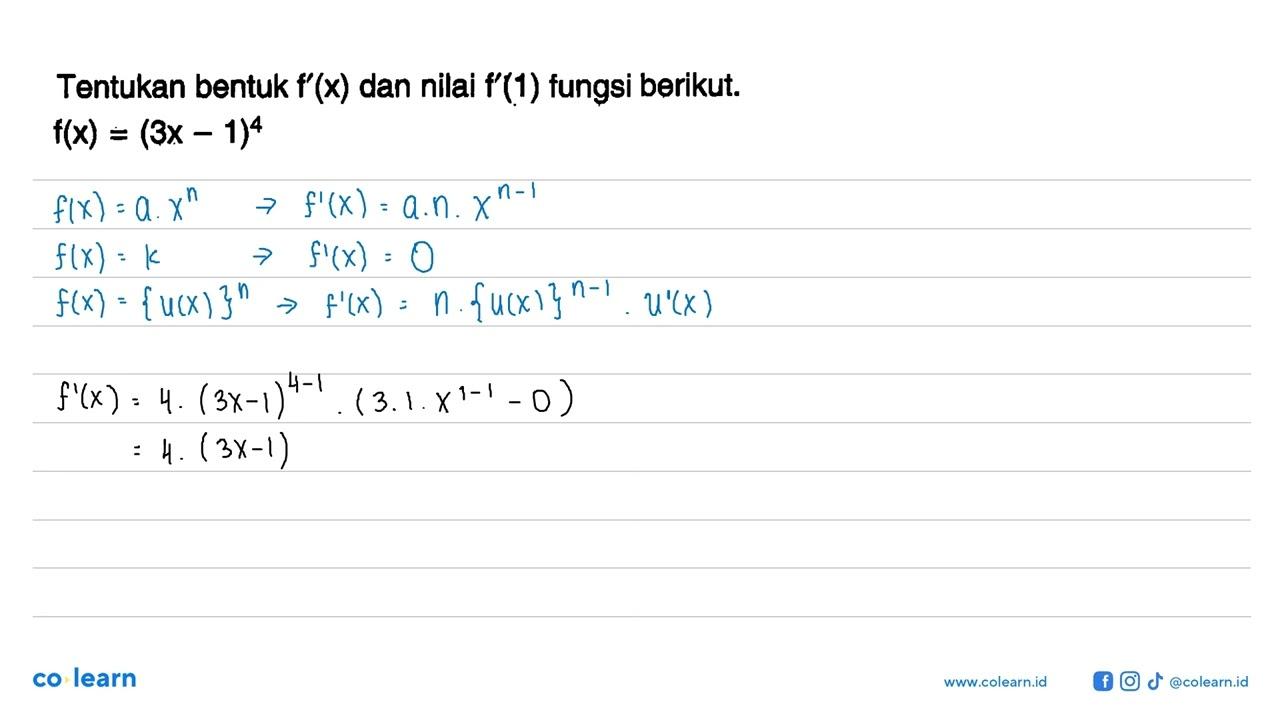 Tentukan bentuk f'(x) dan nilai f'(1) fungsi berikut.