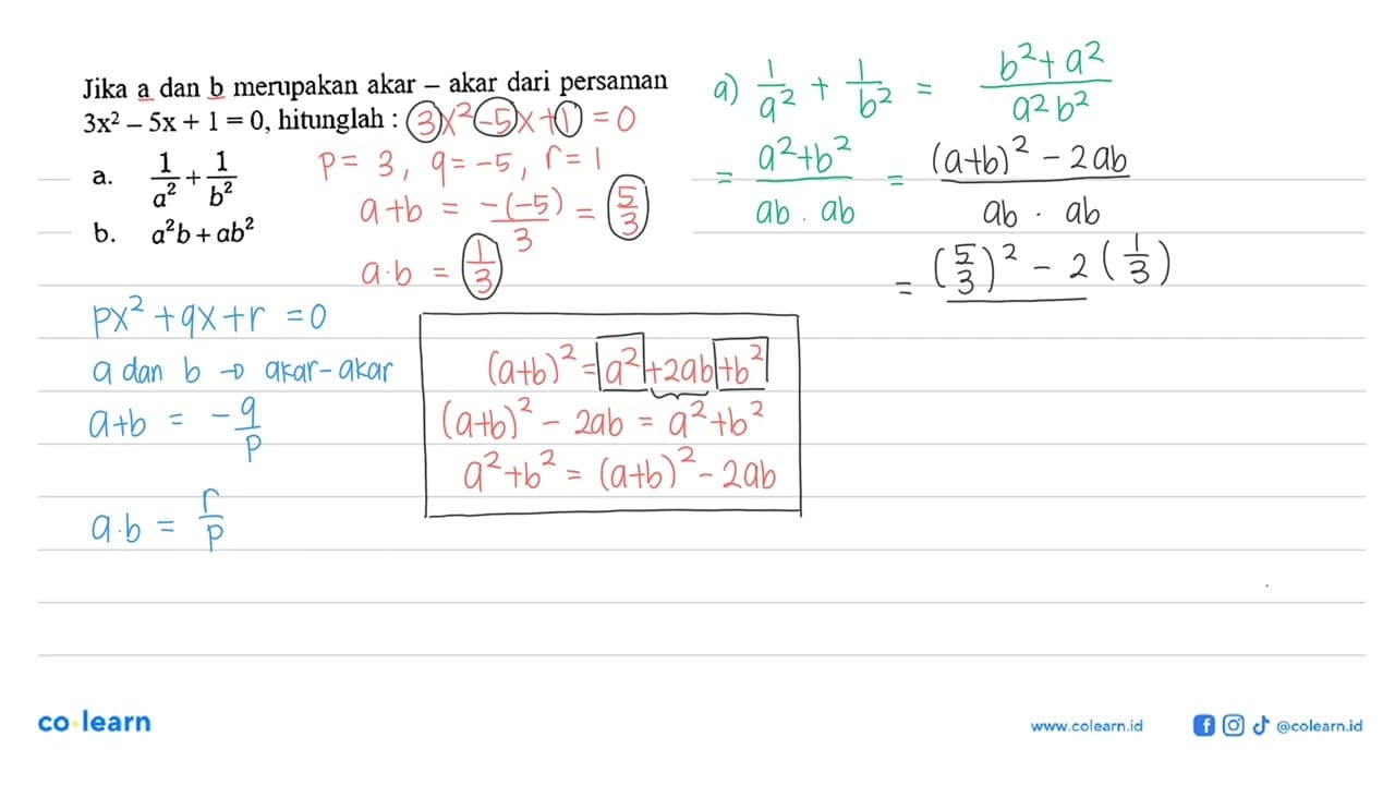 Jika a dan b merupakan akar - akar dari persaman 3x^2 - 5x