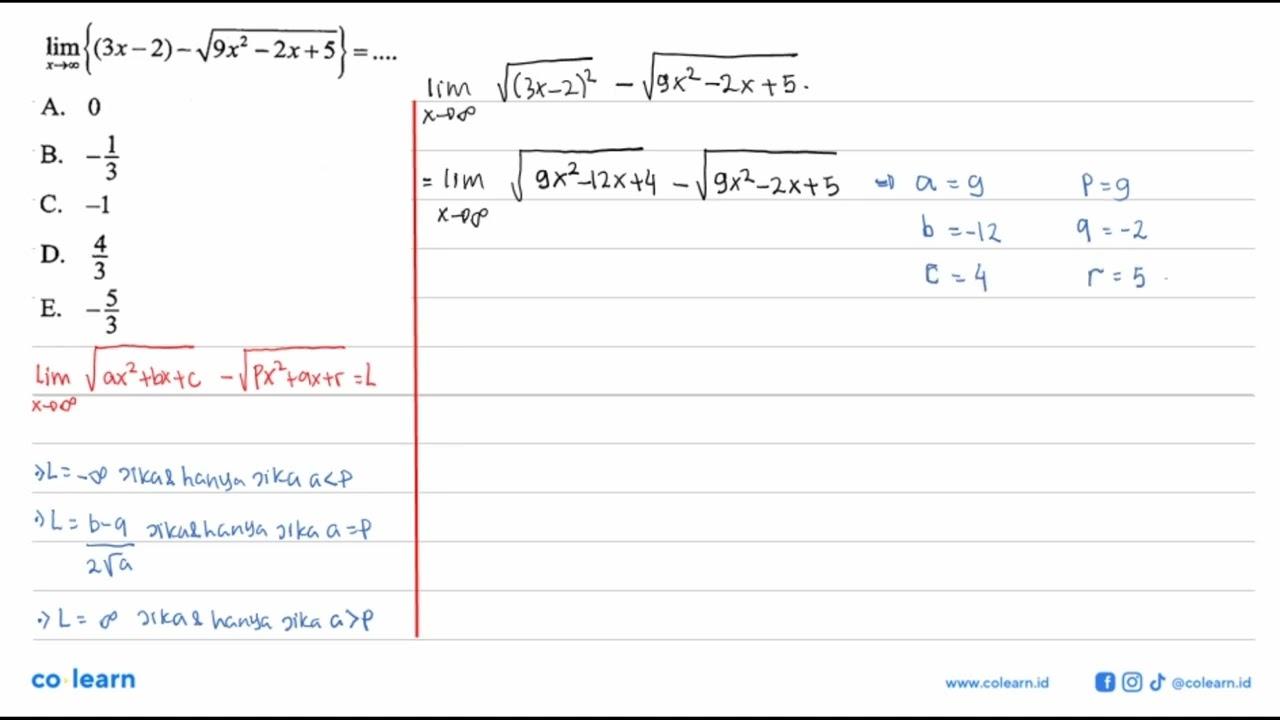 lim x->tak hingga {(3x-2)-akar(9x^2-2x+5)}=