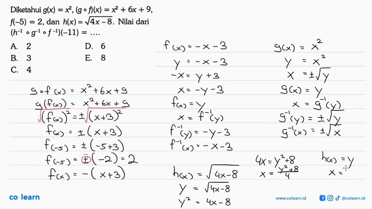 Diketahui g(x)=x^2,(gof)(x)=x^2+6x+9, f(-5)=2, dan