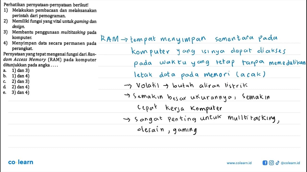 Perhatikan pernyataan-pernyataan berikut!1) Melakukan