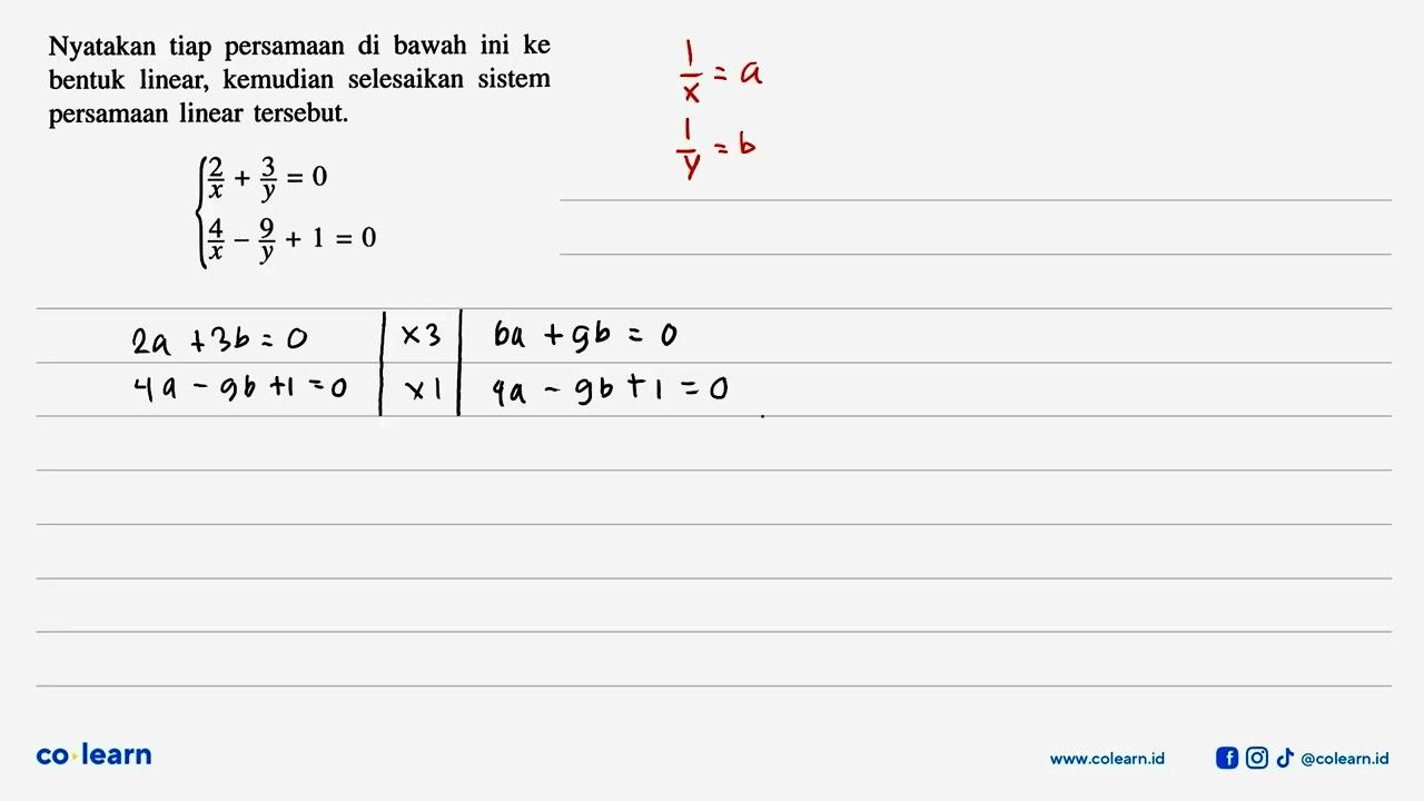 Nyatakan tiap persamaan di bawah ini ke bentuk linear,