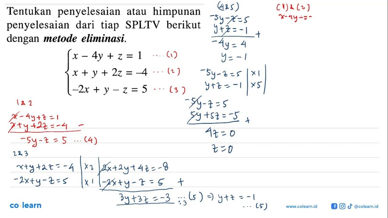 Tentukan penyelesaian himpunan atau penyelesaian tiap dari