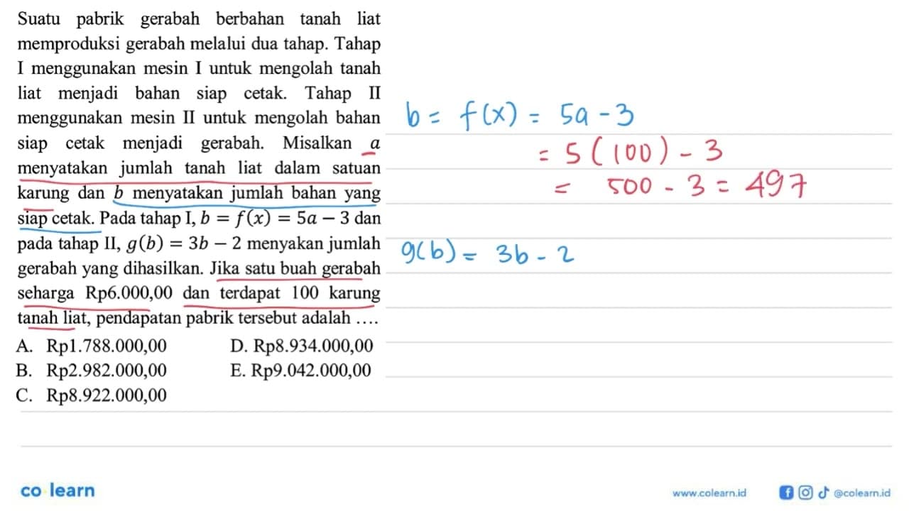 Suatu pabrik gerabah berbahan tanah liat memproduksi