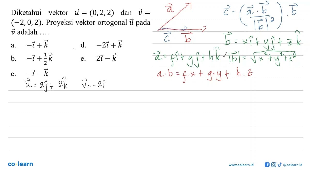 Diketahui vektor u=(0,2,2) dan v=(-2,0,2). Proyeksi vektor