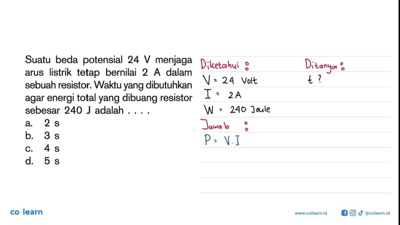 Suatu beda potensial 24 V menjaga arus listrik tetap