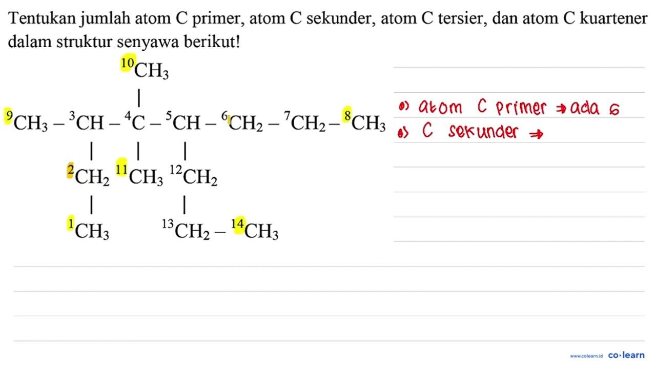 Tentukan jumlah atom C primer, atom C sekunder, atom C