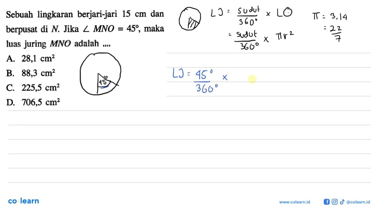 Sebuah lingkaran berjari-jari 15 cm dan berpusat di N .