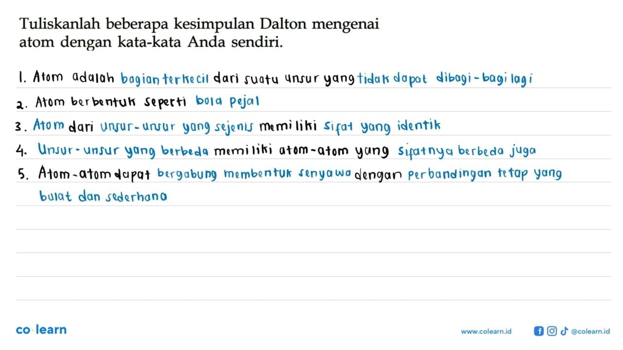 Tuliskanlah beberapa kesimpulan Dalton mengenai atom dengan