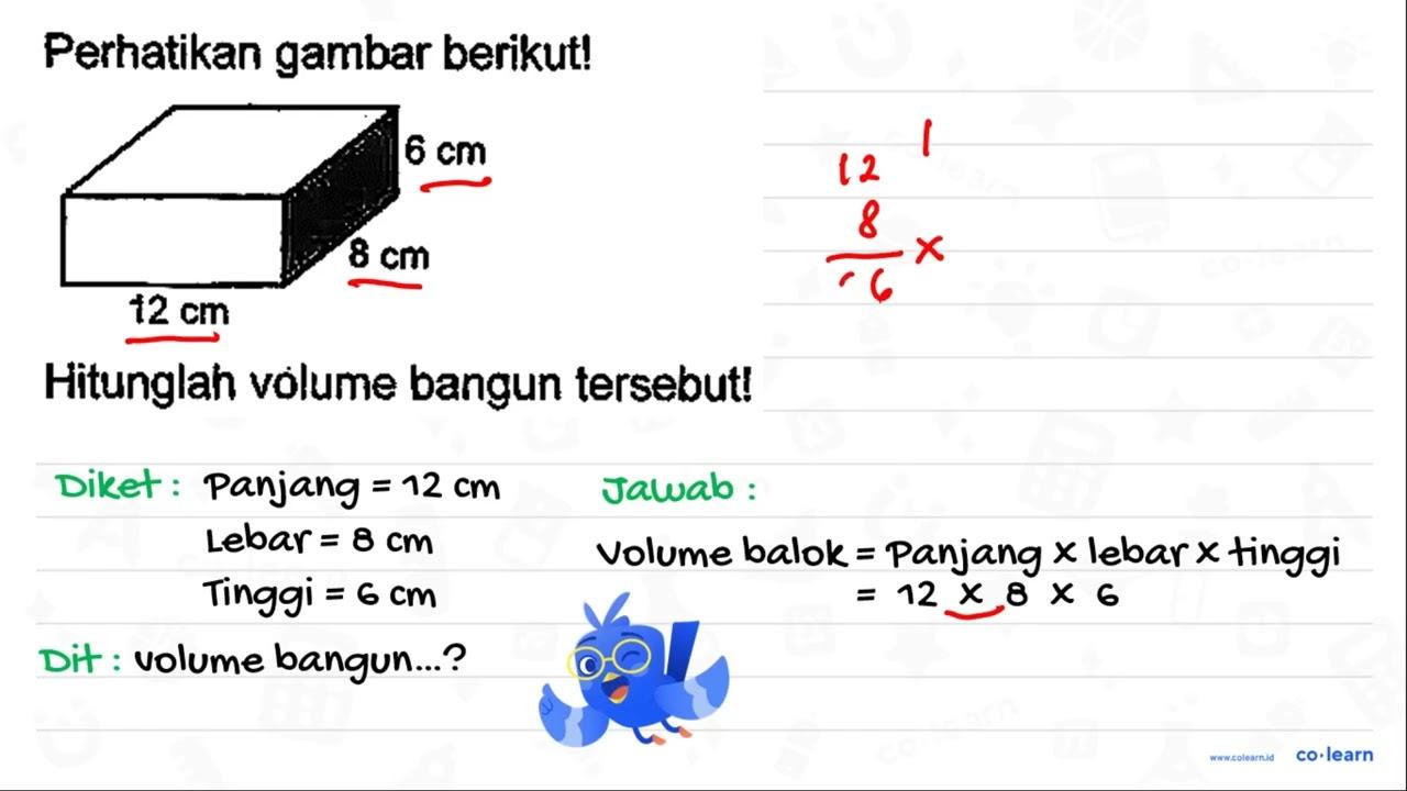 Perhatikan gambar berikut! Hitunglah volume bangun