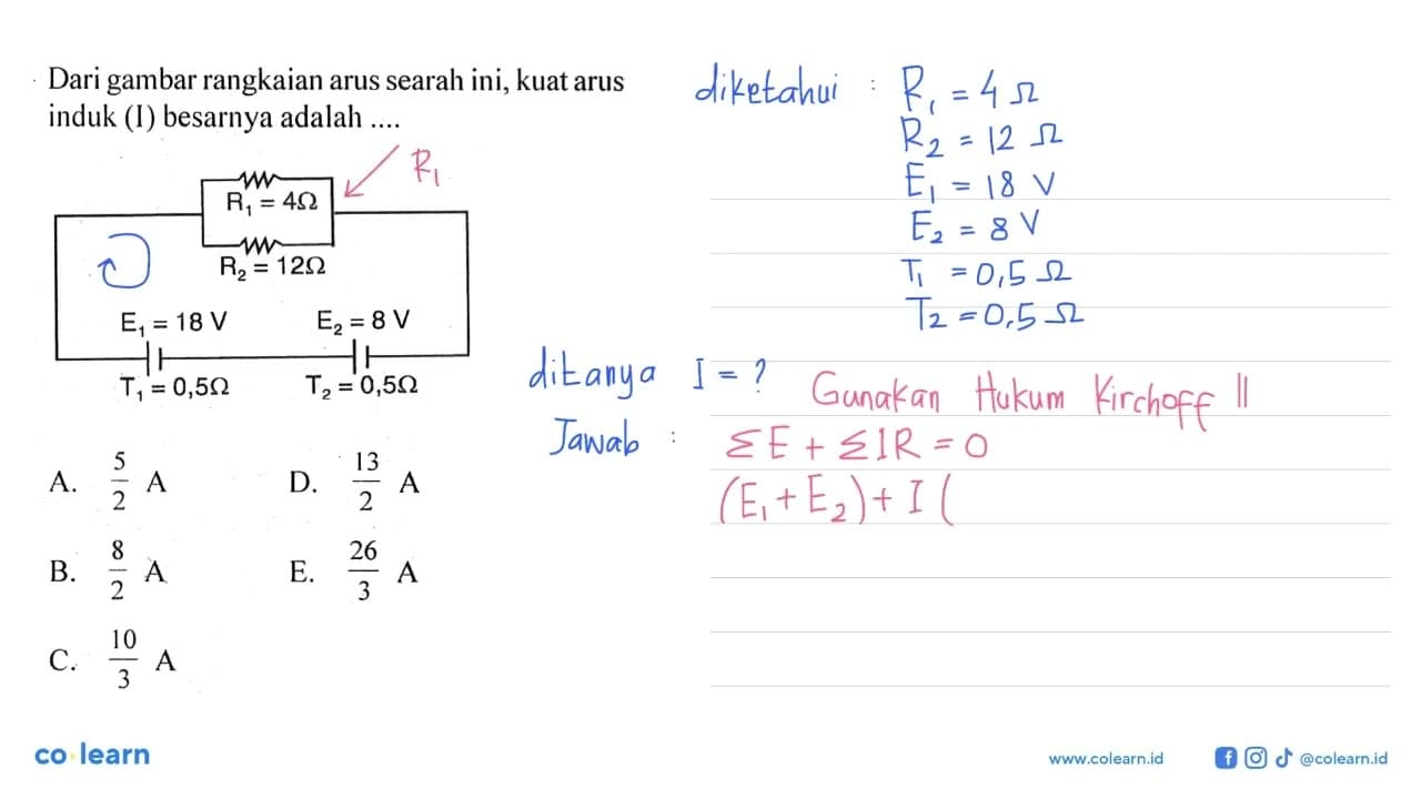 Dari gambar rangkaian arus searah ini, kuat arus induk (I)